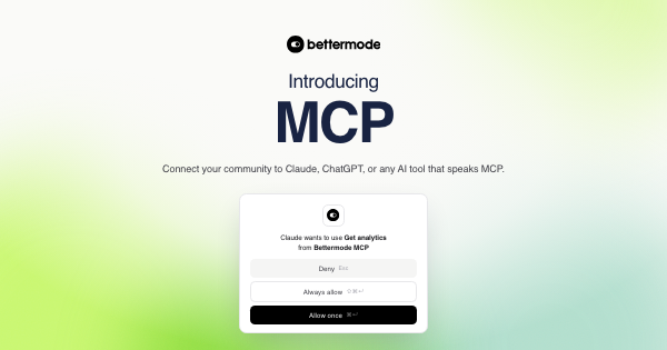 Bettermode MCP server Connects Community Data With AI Assistants