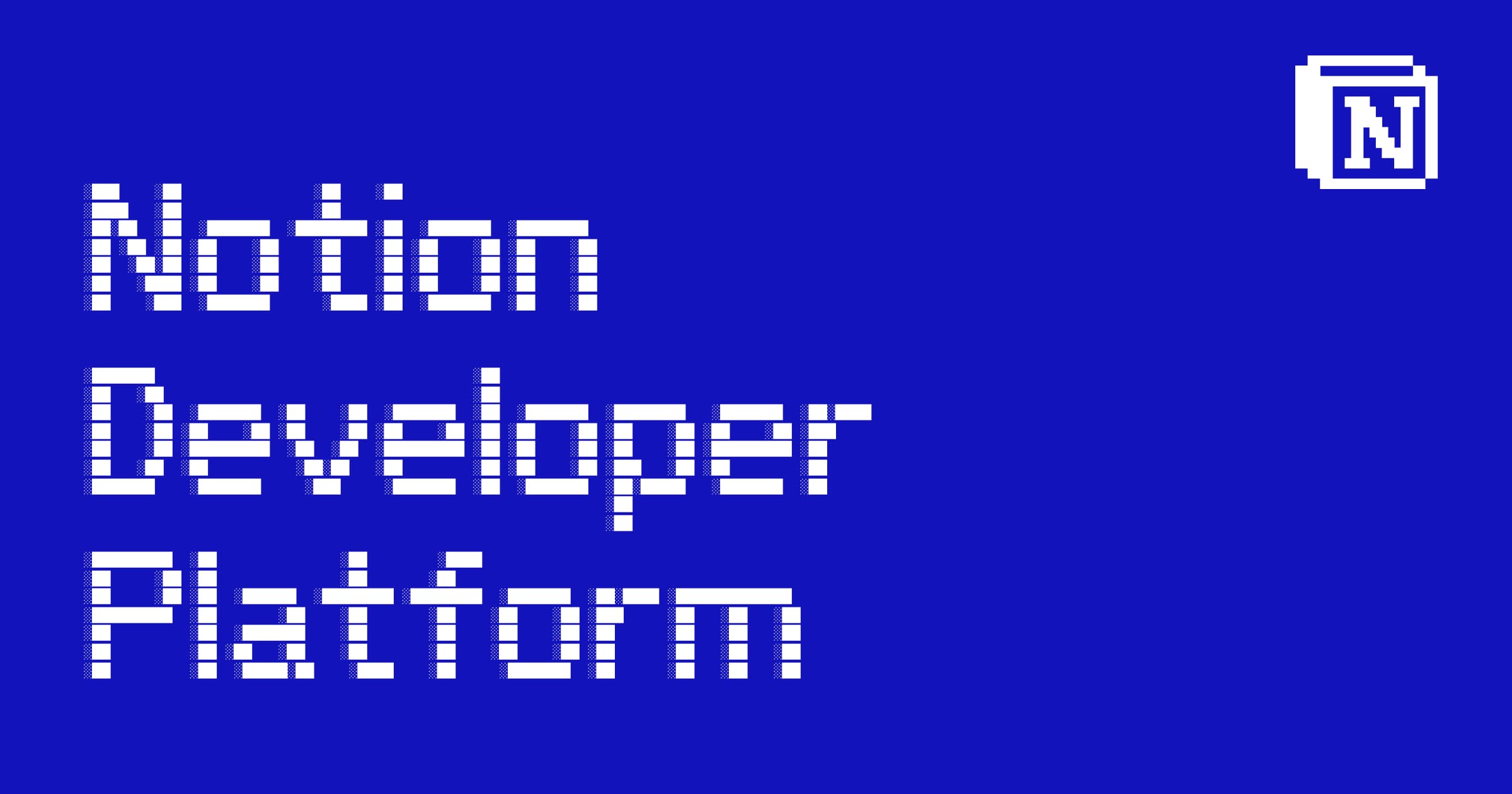 Notion Launches Developer Platform with Guided Data Sync Onboarding