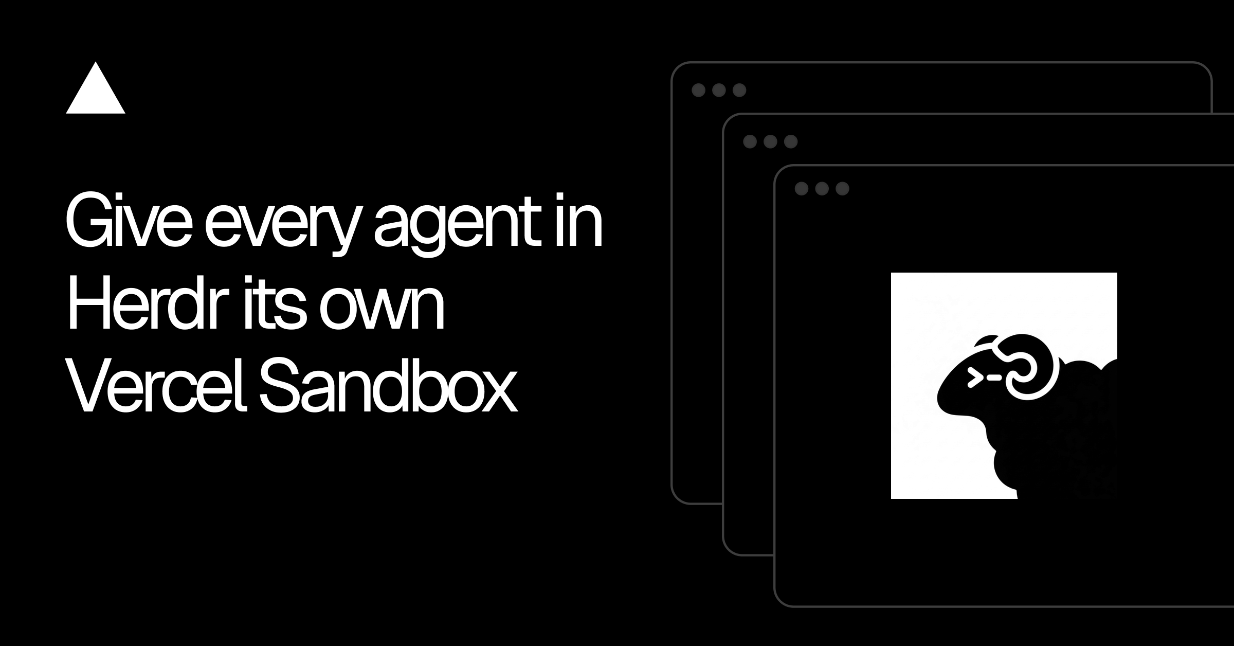 Vercel Sandbox Gives Every Herdr Agent an Isolated Workspace